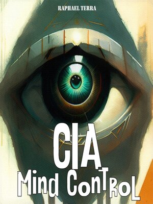 cover image of CIA Mind Control